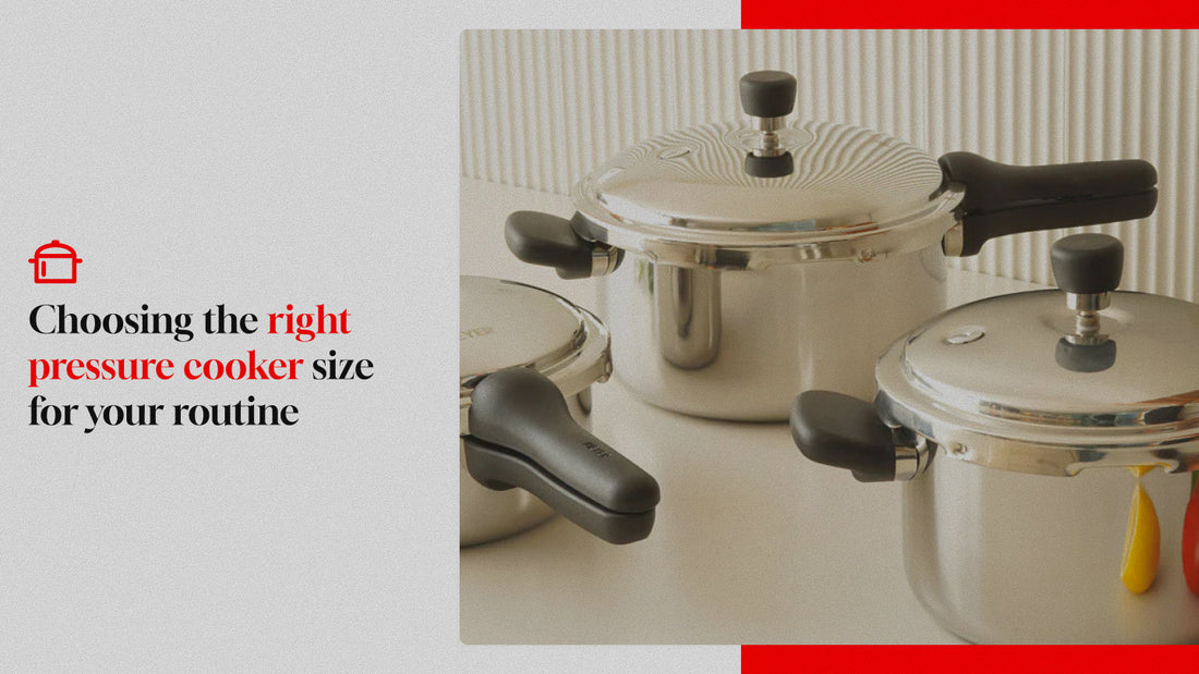 Choosing the Right Pressure Cooker Size for Your Routine