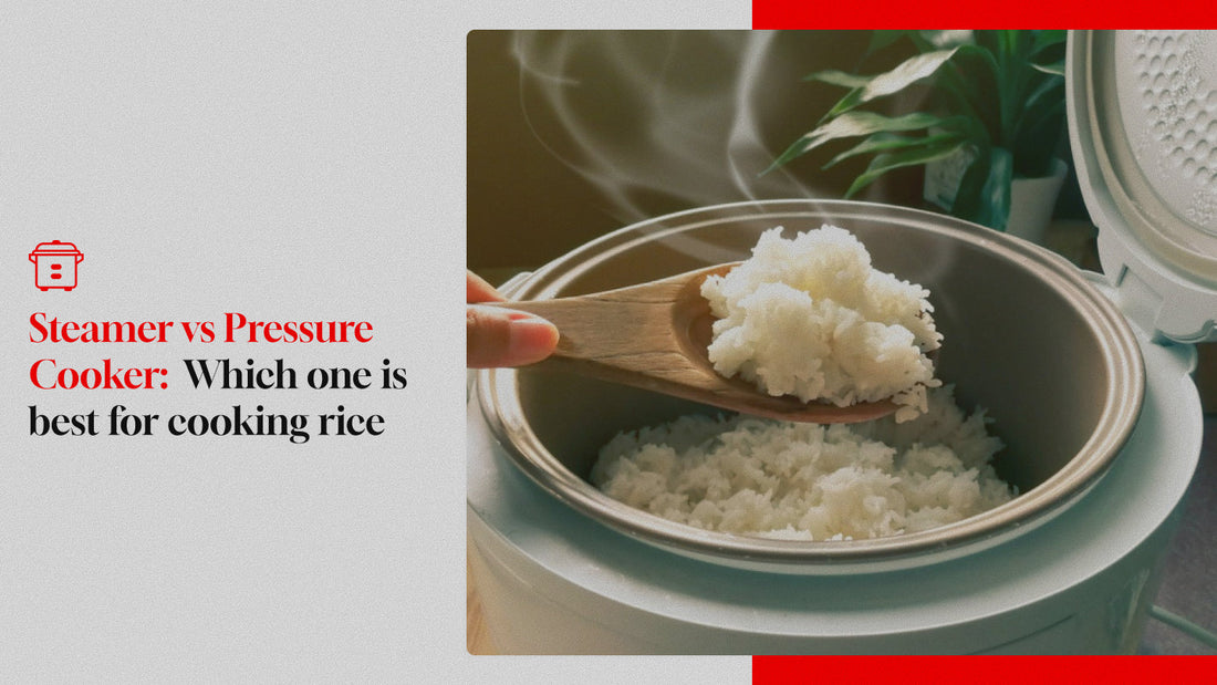 Steamer vs. Pressure Cooker: Which is Best for Cooking Rice