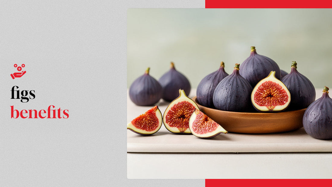 figs benefits