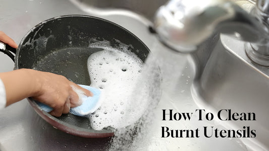 How to Clean Burnt Utensils